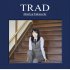 7年ぶりのニューアルバム「TRAD」